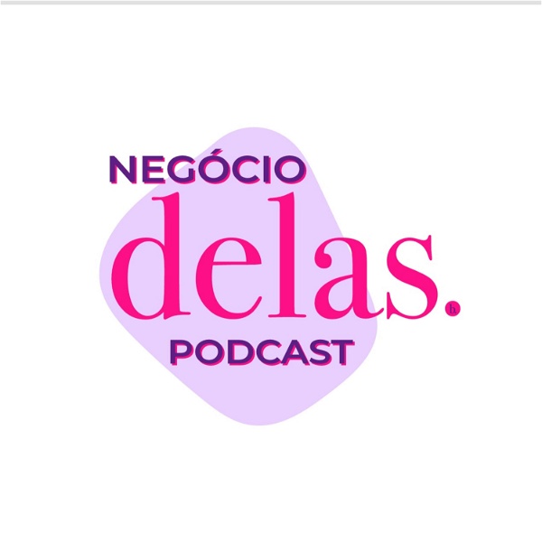 Artwork for Negócio Delas