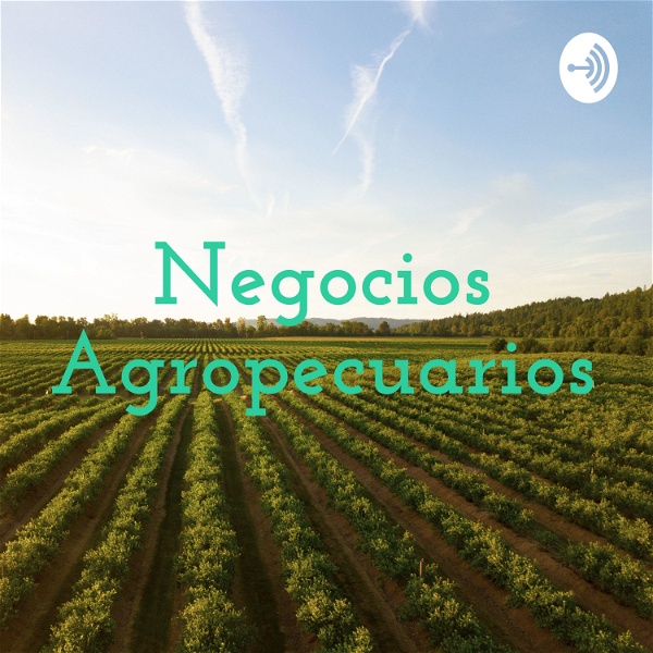Artwork for Negocios Agropecuarios