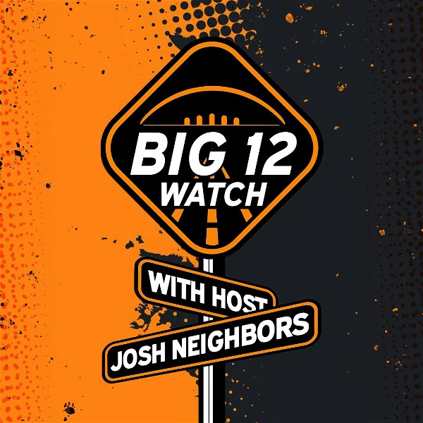 Artwork for The Big 12 Watch