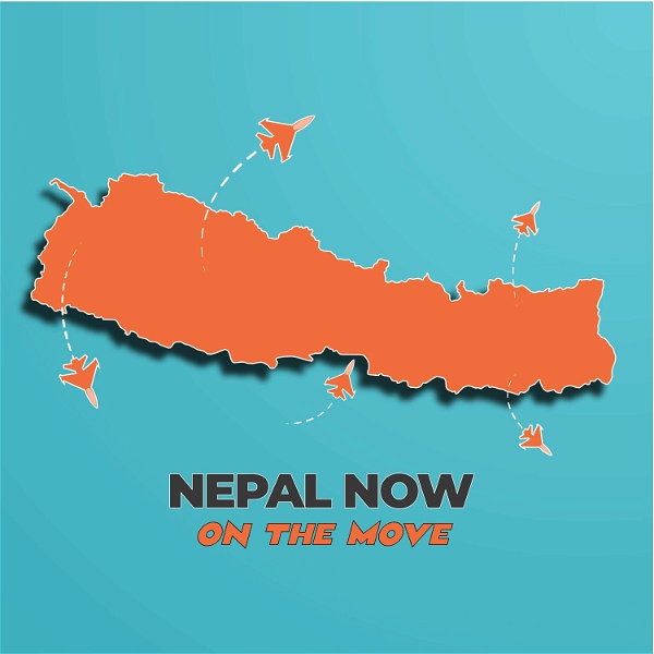 Artwork for Nepal Now: On the move