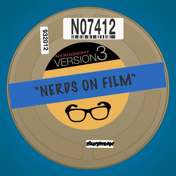 Artwork for Nerdonomy: Nerds on Film