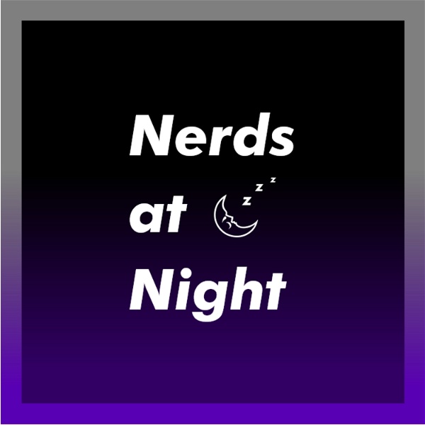 Artwork for Nerds at Night