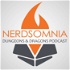 Nerdsomnia | D&D Actual Play