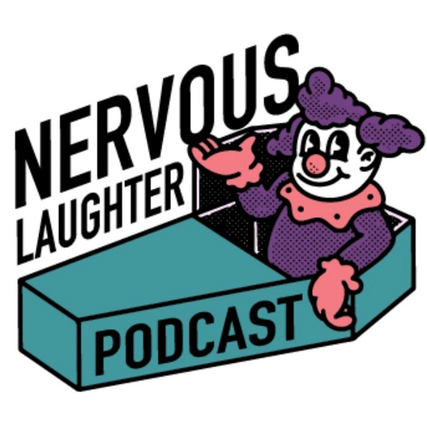 Artwork for Nervous Laughter Podcast