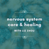 Nervous System Care & Healing