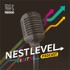 NESTLEVEL Digital - a podcast by Nestlé
