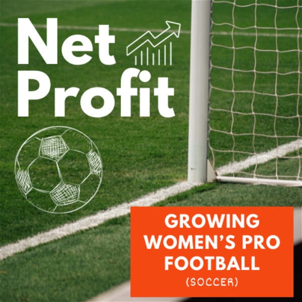 Artwork for Net Profit: The Business of Women's Pro Football