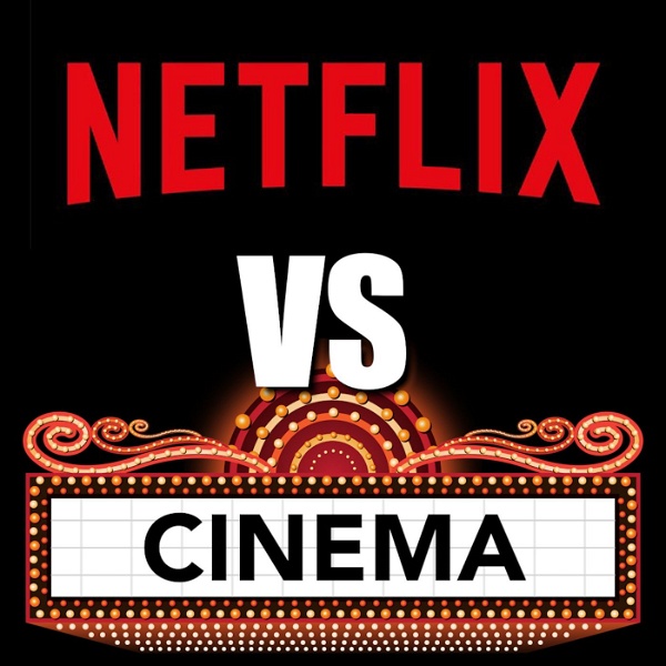 Artwork for Netflix vs Cinema