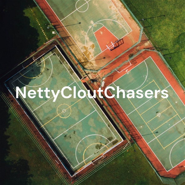 Artwork for NettyCloutChasers