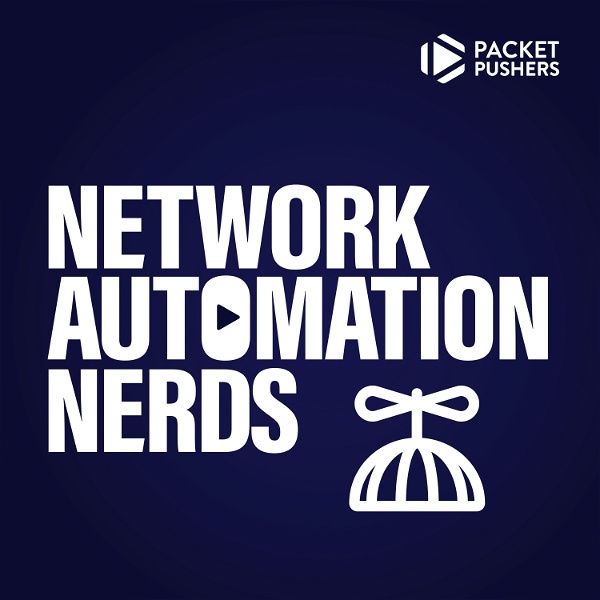 Artwork for Network Automation Nerds