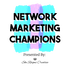 Network Marketing Champions Podcast