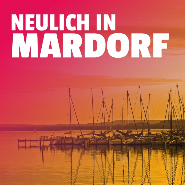 Artwork for Neulich in Mardorf