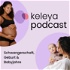 keleya podcast | Schwangerschaft, Geburt & Babyjahre