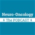 Neuro-Oncology: The Podcast