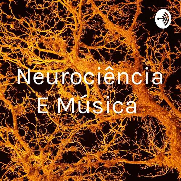 Artwork for Neurociência E Música