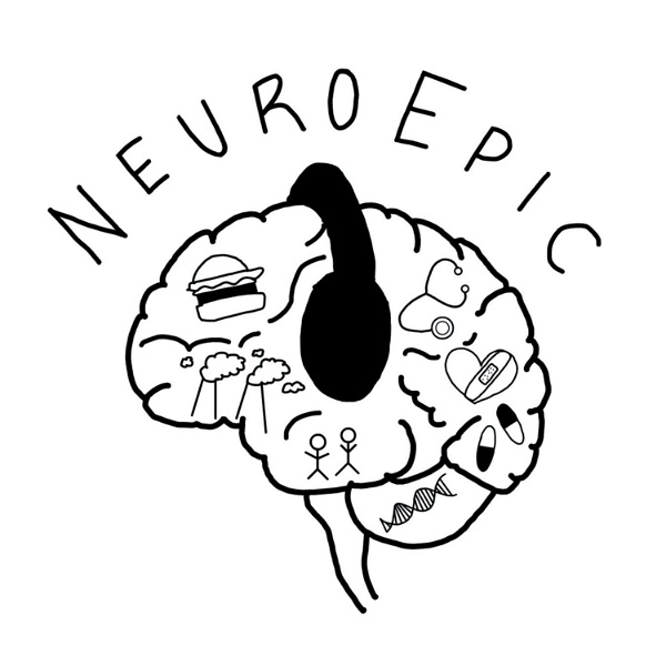 Artwork for Neuroepic: Nature, Nurture, Food, Family, Brains