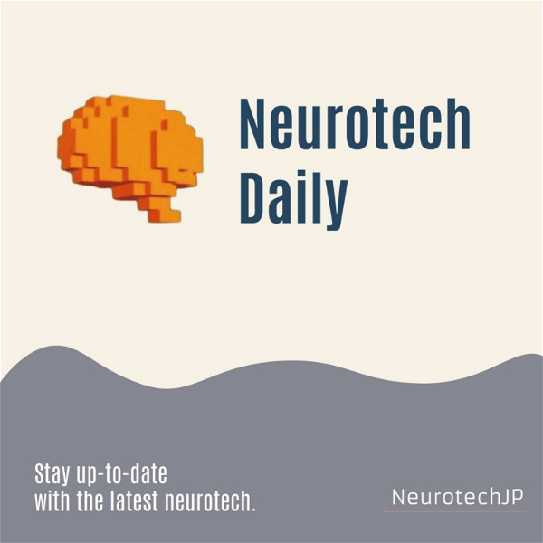 Artwork for Neurotech Daily