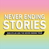 Never Ending Stories