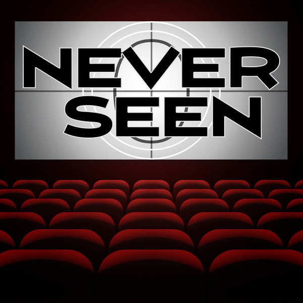 Artwork for Never Seen...