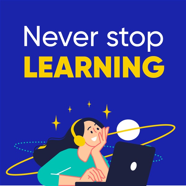 Artwork for Never Stop Learning