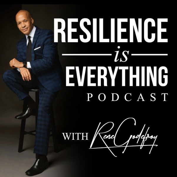 Artwork for Resilience Is Everything: Personal Growth & Leadership Insights To Win Big