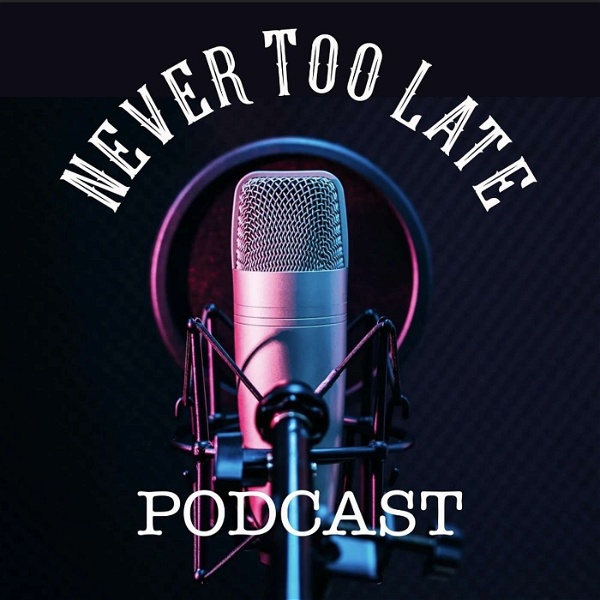 Artwork for Never Too Late