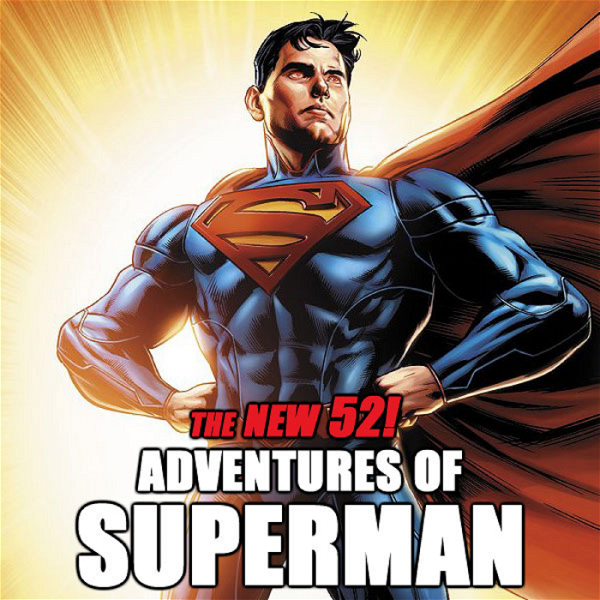 Artwork for The New 52 Adventures of Superman