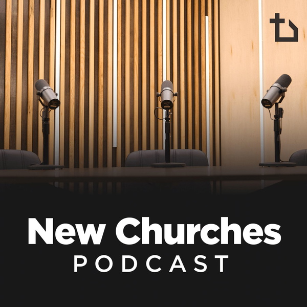 Artwork for New Churches Podcast