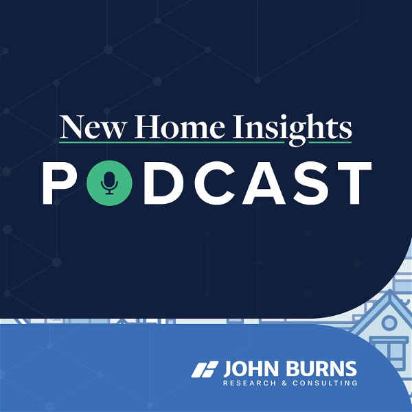 Artwork for New Home Insights Podcast