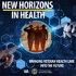 New Horizons in Health: Bringing Veteran Health Care into the Future