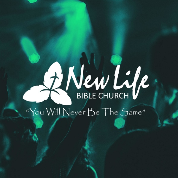Artwork for New Life Bible Church Podcast