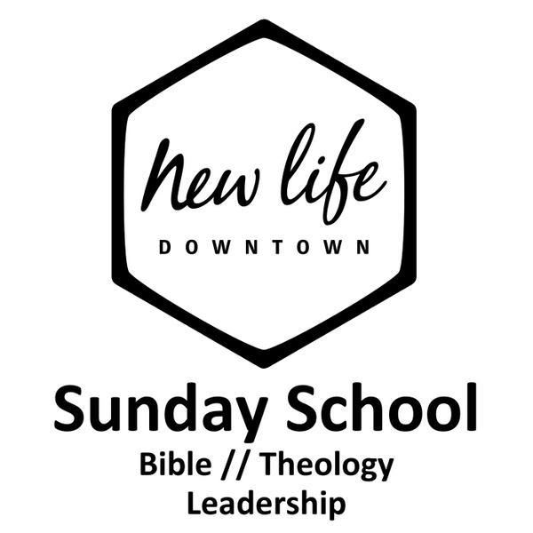 Artwork for New Life Downtown Sunday School