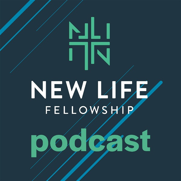 Artwork for New Life Fellowship Podcast
