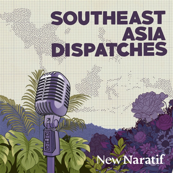 Artwork for New Naratif's Southeast Asia Dispatches