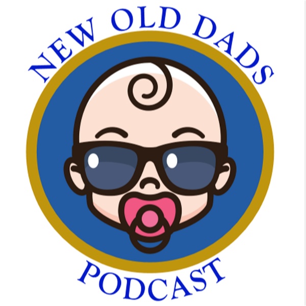 Artwork for New Old Dads Podcast