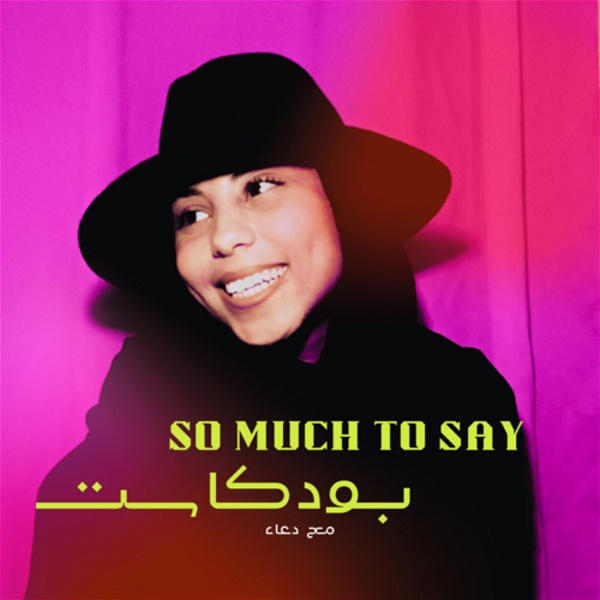 Artwork for So much to say with DOUAA