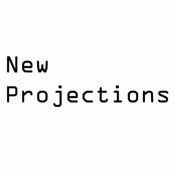 Artwork for New Projections