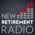 New Retirement Radio with Dennis Prout Podcast