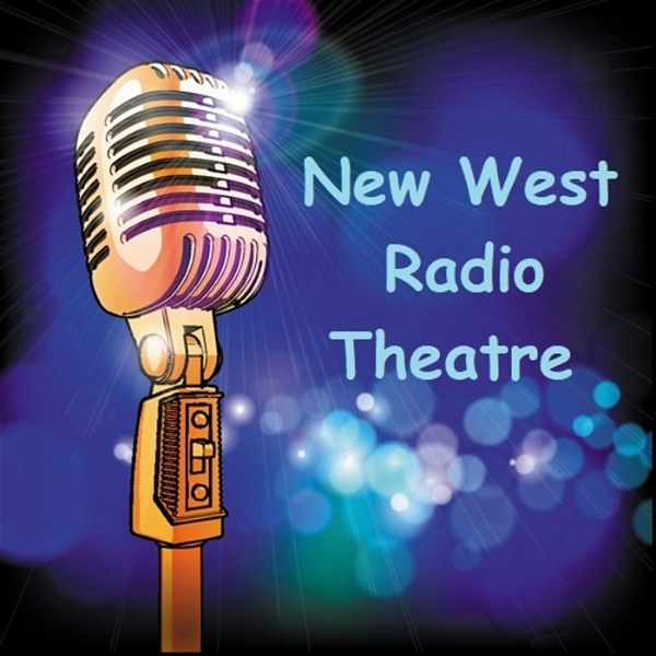 Artwork for New West Radio Theatre