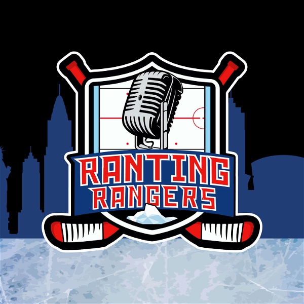 Artwork for Ranting Rangers: A New York Rangers Podcast