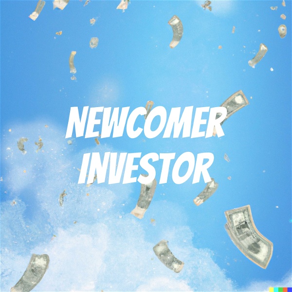 Artwork for Newcomer Investor