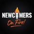 Newcomers ON FIRE!