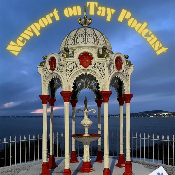 Artwork for Newport-on-Tay Podcast