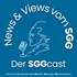 News & Views vom SGG - der SGGcast