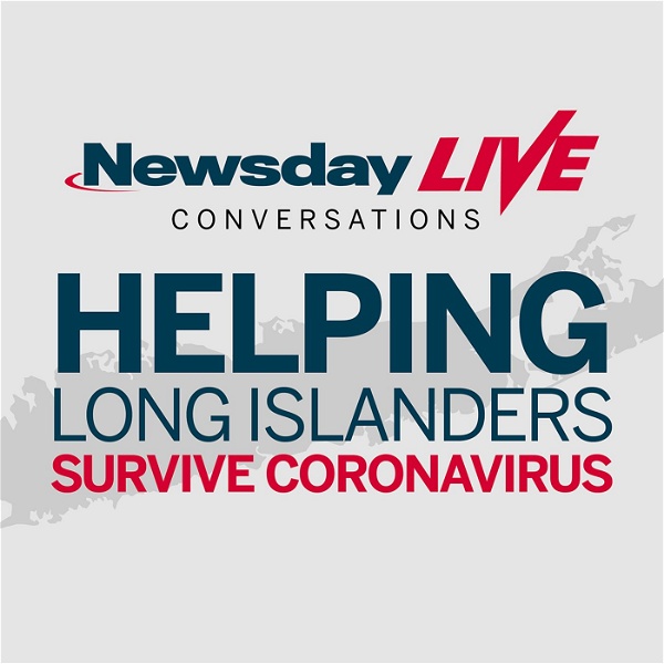 Artwork for Newsday Live: Helping Long Islanders Survive Coronavirus