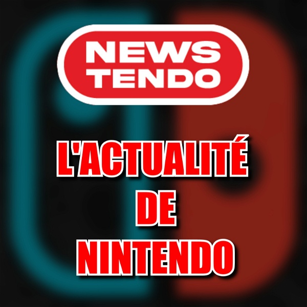 Artwork for NEWSTENDO : L'actualité de Nintendo !
