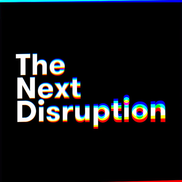 Artwork for Next Disruption