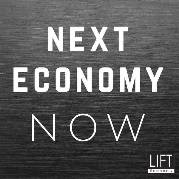 Artwork for Next Economy Now: For the Benefit of All Life