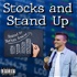 Stocks and Stand Up
