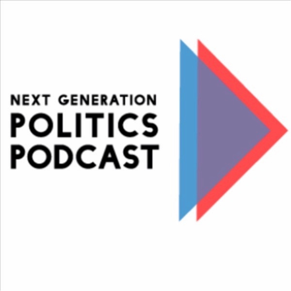 Artwork for Next Generation Politics Podcast